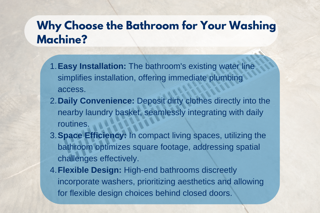 Why Bathroom Placement for Your Washing Machine?