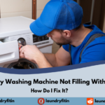 Why Is My Washing Machine Not Filling With Water, and How Do I Fix It?