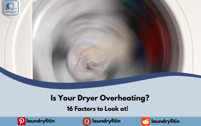 Is Your Dryer Overheating?